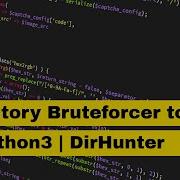 How To Make Directory Bruteforcer Using Python3 Thehackersbrain Dirhunter Gauravraj