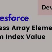 Salesforce Apex How To Access Array Element From Index Value
