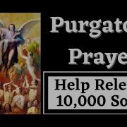 Purgatory Prayer St Gertrude Release 10 000 Souls