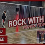 Rock With You SEVENTEEN 세븐틴 Dance Tutorial Mirrored Slow Music