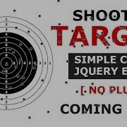 Shoot The Target Simple CSS And Javascript Effects No Plugin Coming SOON