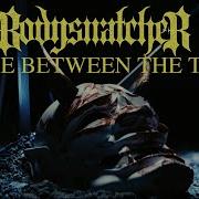 Bodysnatcher Blade Between The Teeth Official Music Video