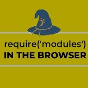 Browserify Tutorial Using Require In The Browser