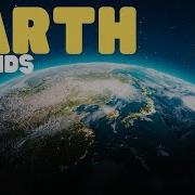 Earth For Kids Learn All About Our Own Beautiful Planet