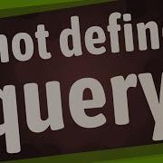 Is Not Defined Jquery