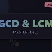 GCD LCM Explained Euclidean Algorithm Python Code Coding Problems