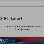 ICS 200 Lesson 3 Delegation Of Authority Setting SMART Objectives ICS For New Responders