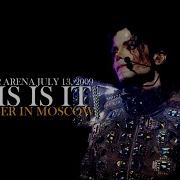 04 Stranger In Moscow THIS IS IT Live At O2 Arena July 13 2009 The Studio Versions