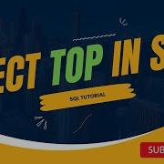 SELECT TOP Statement SQL Tutorial For Beginners