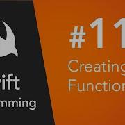 Swift 4 Programming 11 Functions