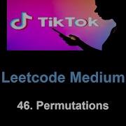 Leetcode 46 Permutations Backtracking