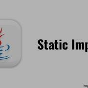 Static Import In Java Java Tutorial For Beginners Static Keyword