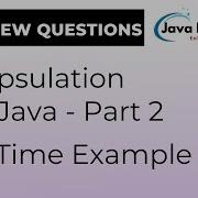 How Java Encapsulation Works In Real Time Part 2