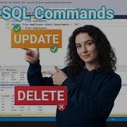 SQL Mastering The Update And Delete Commands For Beginners