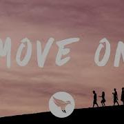 Mike Posner Move On Lyrics