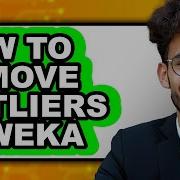How To Remove Outliers In Weka Easy Guide