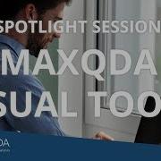 MAXQDA Spotlight Session Using Visualizations As An Analytical Tool