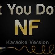 NF Let You Down Karaoke Version