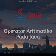 Java 03 Operator Aritmatika