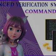 ADVANCED VERIFICATION SYSTEM COMMAND BDFD TUTORIAL VERIFICATION SYSTEM Bot Designer