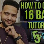 How To Count And Write 16 Bars In Rap