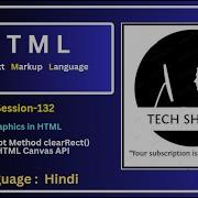 HTML Canvas API Graphics JavaScript ClearRect Method Session 132
