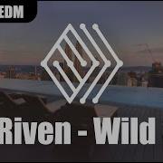 MaxRiven WildSide No Copyright Music Danceedm