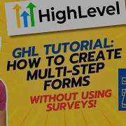 GoHighLevel Tutorial How To Create A Multi Step Form Not Using Surveys