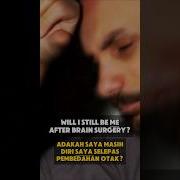 Will Brain Surgery Change My Memory Or Personality Drazmanraffiq Neurosurgeon Brainsurgery