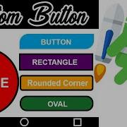 How To Create Custom Buttons In Android Studio