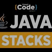 Java Tutorial For Beginners Java Stack Tutorial Stack Implementation Using Java SimpliCode