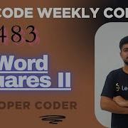 Word Squares II LeetCode 3799 Weekly Contest 483 Java Code Developer Coder