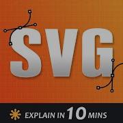 SVG Basics To Advanced In 10 Minutes Easy SVG Tutorial