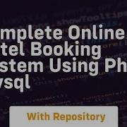 Complete Online Hotel Booking System Using Php Mysql