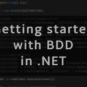Getting Started With Behavior Driven Development BDD In NET Using SpecFlow