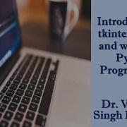 Introduction To Tkinter Module And Widgets In Python Programming