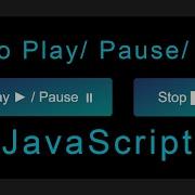 Audio Play Pause And Stop Using JavaScript Play Audio Using JavaScript