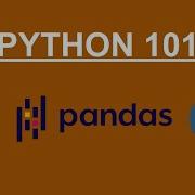 Учебное пособие по Python Pandas для начинающих Python для анализа данных