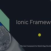 Ionic Framework Advantages Best Framework For Hybrid App
