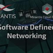 Mirantis Cloud Platform 1 0 Software Defined Networking