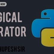 Logical Operator In Python Logical Operator Practical In Hindi Operator Tutorial In Python