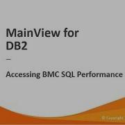 MainView For DB2 Accessing SQL Performance