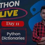 Day 11 Python Dictionaries Explained In Bangla Live Stream Inception BD