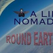 Cockpit Casual A Life Nomadic Part One Round Earthers