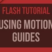 Flash Tutorial Using Motion Guides