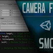 2D PLATFORMER SMOOTH CAMERA FOLLOW UNITY TUTORIAL