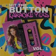 Lady Hear Me Tonight Originally Performed By Modjo Karaoke Version