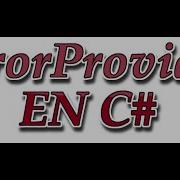 11 ErrorProvider En C شرح
