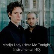 Modjo Lady Hear Me Tonight Instrumental HQ