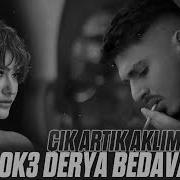 Blok3 X Derya Bedavacı Çık Artık Aklımdan Remix 2026